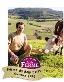 Ferme du Bois Denis Ferme du Bois Denis